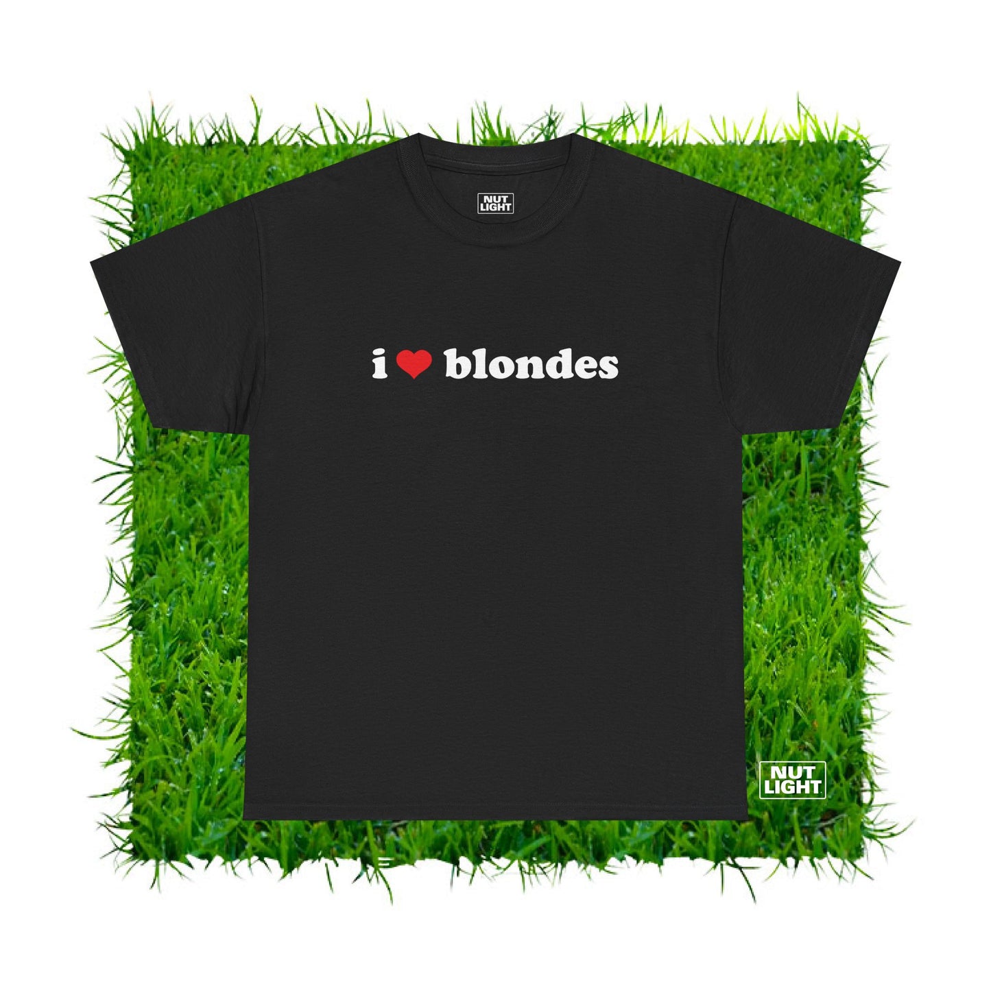 I love blondes | Tee