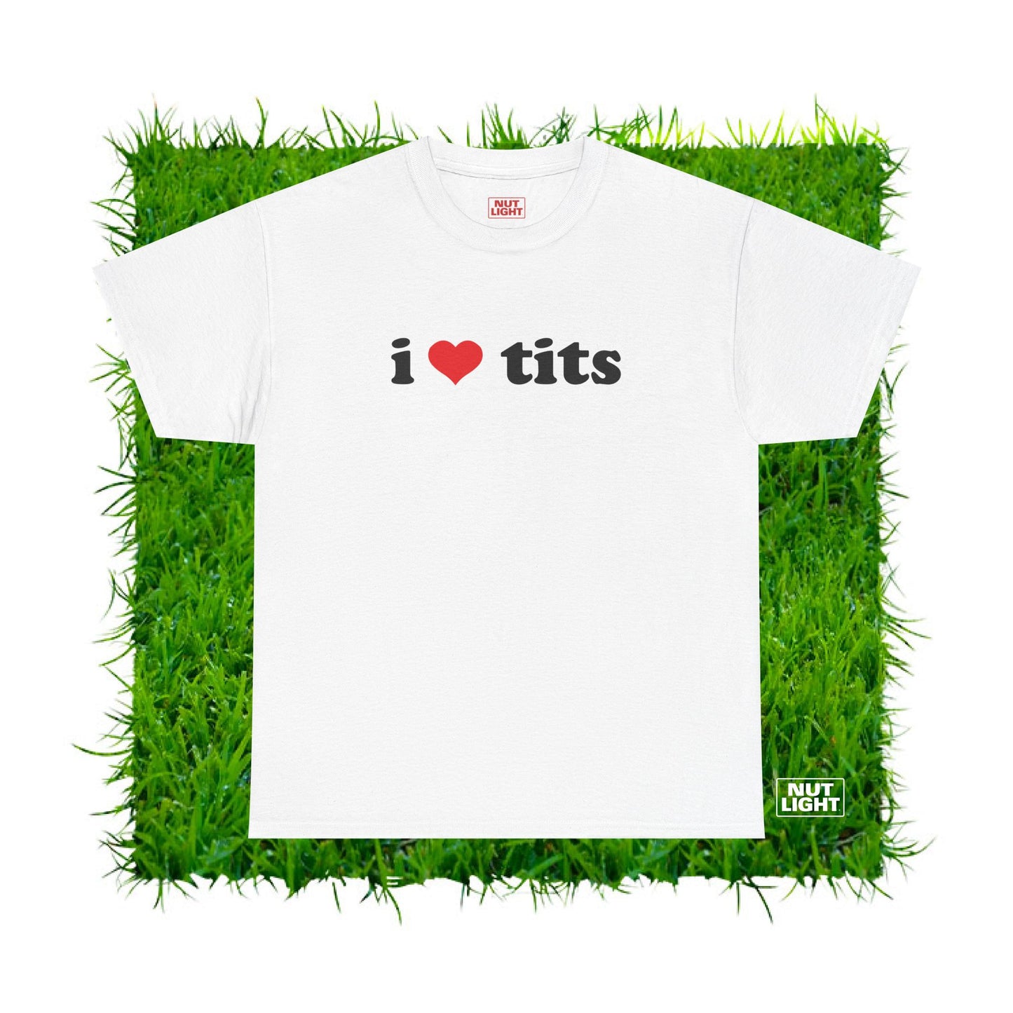 I love tits | Tee