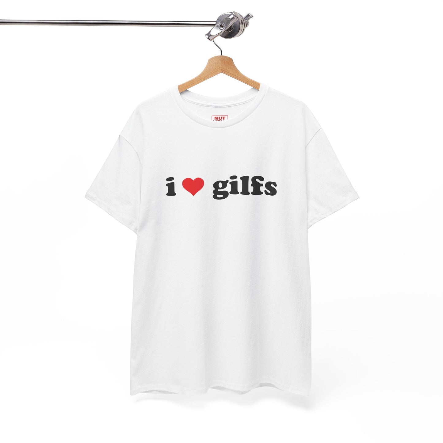 I love gilfs | Tee
