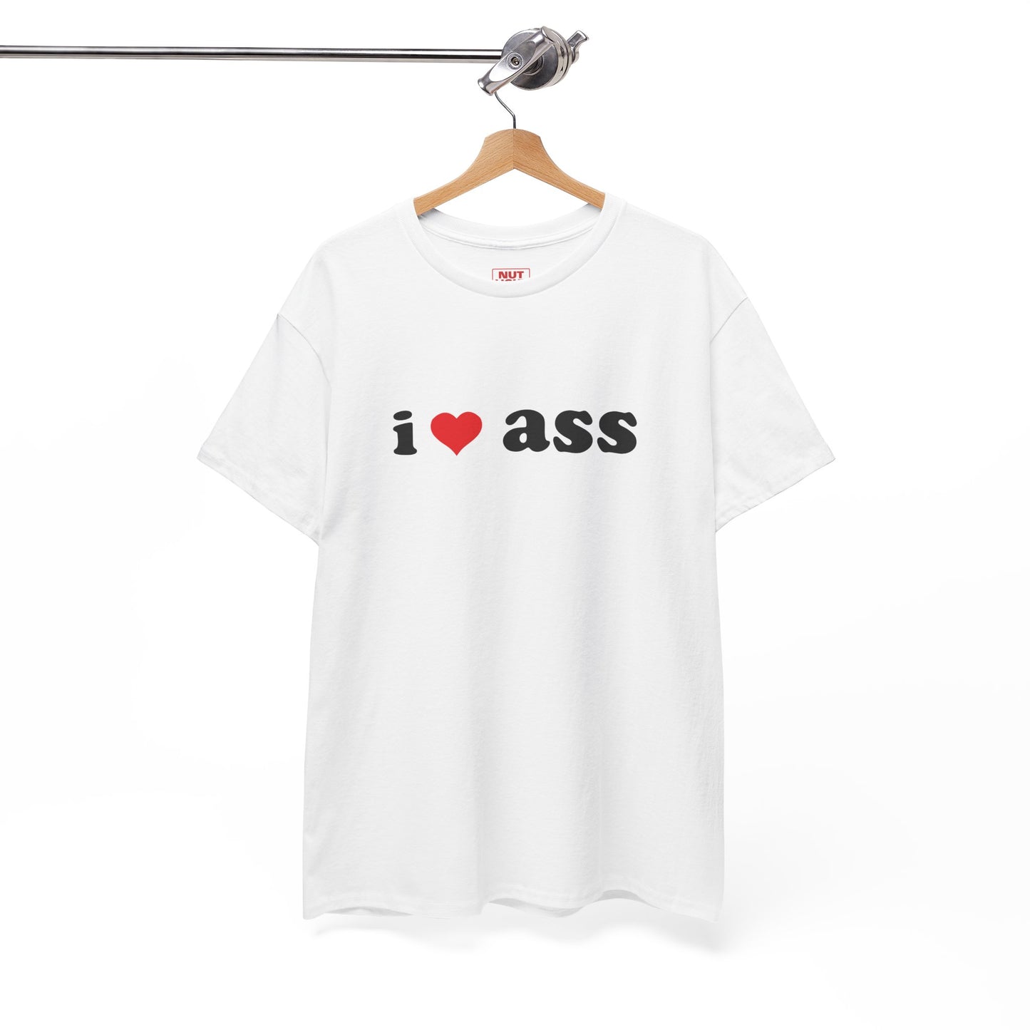 I love ass | Tee